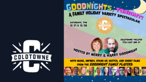 Goodnights, Tonight! A Family Holiday Variety Spectacular