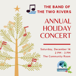 The Band of the Two Rivers Holiday concert