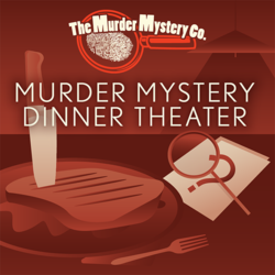 The Murder Mystery Co’s Dinner Theater Show