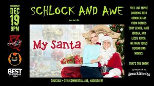 Schlock and Awe: My Santa