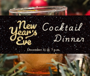 NYE Cocktail Dinner