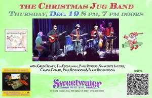 Christmas Jug Band holiday bash at The Sweetwater Music Hall, Thu Dec 19