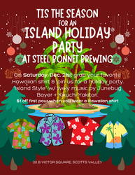 Island Holiday Party at Steel Bonnet Brewing