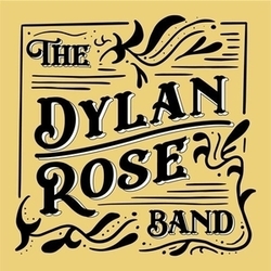 The Dylan Rose Band