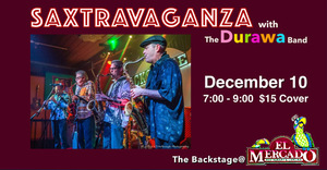 SAXTRAVAGANZA HEADLINES THE BACKSTAGE WITH DURAWA