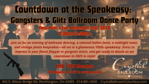 Countdown to the Speakeasy: Gangsters & Glitz NYE Ballroom Dance Party