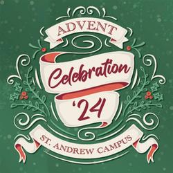St. Andrew All-Church Advent Celebration and "A Night in Bethlehem"