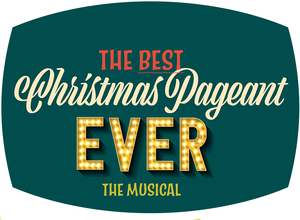 The Best Christmas Pageant Ever