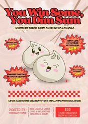 You Win Some, You Dim Sum