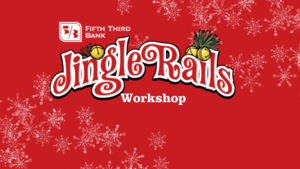 Jingle Rails Workshop: Build Your Own Train