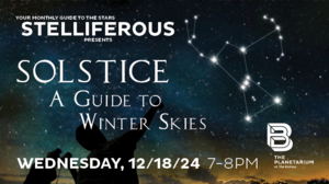 Stelliferous Presents SOLSTICE: A Guide to Winter Skies