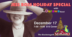 Ernie Durawa Presents JESS ROSS HOLIDAY SPECIAL to Headline The Backstage