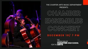 Chamber Ensembles Concert at LV Charter High School for the Arts
