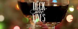 Deck the Vines on Greenville Hill