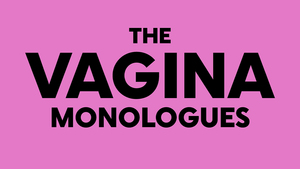 The Vagina Monolgues