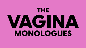 The Vagina Monolgues