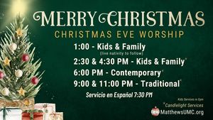 Christmas Eve Services at Matthews United Methodist