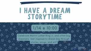 I Have A Dream Storytime