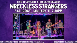 Wreckless Strangers at Rancho Nicasio