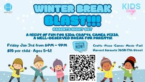 Winter Break Blast - Parents Night Out