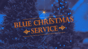 Blue Christmas Service - Forks UCC - 12/22, 4pm