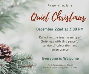 Quiet Christmas Worship Service at First Congregational Church of Ridgefield