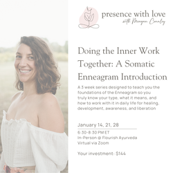 Doing the Inner Work Together: A Somatic Enneagram Introduction