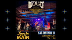 Uncaged: Zac Brown Tribute | Canandaigua, NY | 1/11 | 7 PM