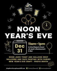 DOWNTOWN PLEASANT HILL ANNOUNCES “NOON” YEAR'S EVE EVENT