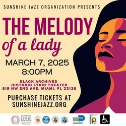 The Sunshine Jazz Organization presents "The Melody of a Lady"