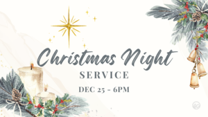 Christmas Night Service @ GC
