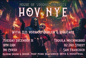 House of Voodoo Presents: HOV.NYE