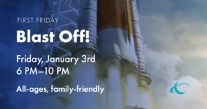 First Friday: BLAST OFF! at Chabot Space & Science Center