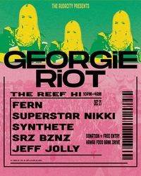 The Audacity! Presents GEORGIE RIOT (RIot Records | DNB AllStars - UK)