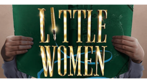 Little Women: The Musical (2022), An At-Home Experience