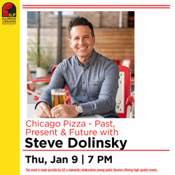 Chicago Pizza - Past, Present & Future with Steve Dolinsky