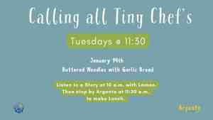 Calling All Tiny Chefs