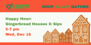 Gingerbread Houses & Sips