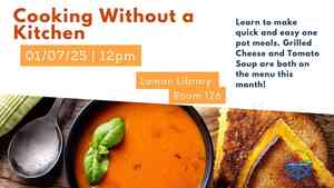 Cooking Without A Kitchen: Grilled Cheese & Tomato Soup