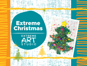 Extreme Christmas with Extreme Art Studio (5-12 Years)