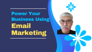 Power Your Business Using Email Marketing