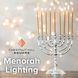 Chestnut Hill Square Menorah Lighting