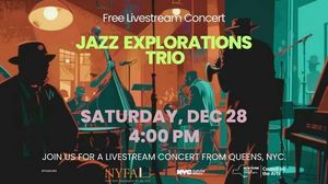 Jazz Explorations Trio Livestream Concert