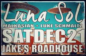 Luna Sol is Live at Jake's Roadhouse!