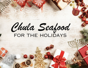 Chula Seafood Announces Exclusive NYE Menu Specials at Uptown and Grayhawk Locations DEC. 31