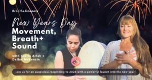 New Year’s Day Movement + Breath + Sound