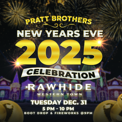 Pratt Brothers New Year’s Eve Celebration at Rawhide