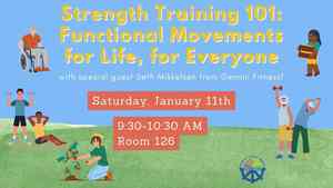 Strength Training 101: Functional Movements for Life, for Everyone