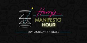 Harry's at Hofheimer Manifesto Hour: Dry January Cocktails