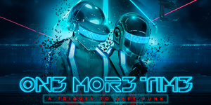 One More Time: A Tribute to Daft Punk
